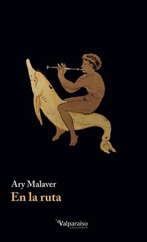 EN LA RUTA | 9788410073517 | MALAVER, ARY