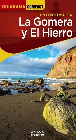 LA GOMERA Y EL HIERRO : GUIARAMA [2024] | 9788491587378 | HERNÁNDEZ BUENO, MARIO