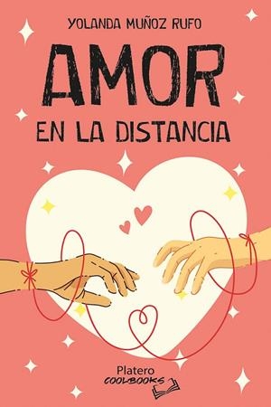 AMOR EN LA DISTANCIA | 9788410062191 | MUÑOZ, YOLANDA