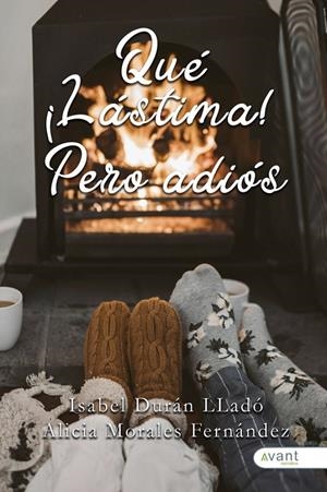 QUÉ LÁSTIMA! PERO ADIÓS | 9788410236172 | DURÁN LLADÓ, ISABEL / MORALES FERNÁNDEZ, ALICIA