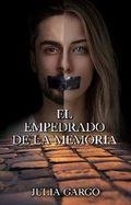 EMPEDRADO DE LA MEMORIA, EL | 9788410088115 | GARGO, JULIA