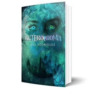 HETEROCROMIA | 9788412744736 | RODRIGUEZ, JOSE