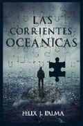 CORRIENTES OCEANICAS, LAS | 9788494751844 | PALMA, FELIX J.