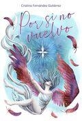 POR SI NO VUELVO | 9788412597189 | FERNANDEZ, CRISTINA