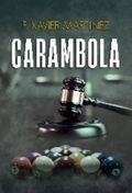 CARAMBOLA | 9788412597110 | MARTINEZ, F. XAVIER