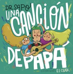 CANCIÓN DE PAPA, UNA (LIBRO DISCO) | 9788412563580 | DR. SAPO