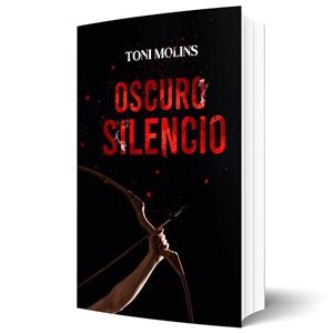OSCURO SILENCIO | 9788412744750 | MOLINS, TONI