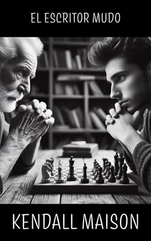 ESCRITOR MUDO, EL | 9788412798388 | MAISON, KENDALL