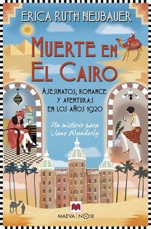 MUERTE EN EL CAIRO | 9788419638892 | NEUBAUER, ERICA RUTH