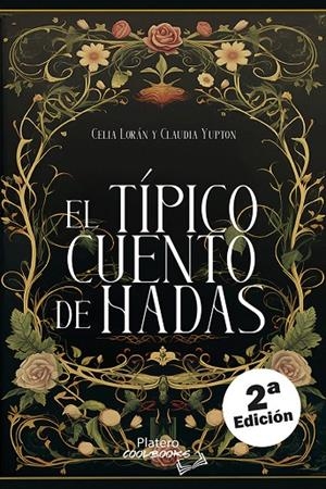TÍPICO CUENTO DE HADAS, EL | 9788410062368 | LORÁN, CELIA / YUPTON, CLAUDIA