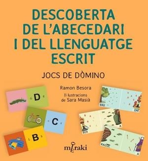 DESCOBERTA DE L'ABECEDARI I DEL LLENGUATGE ESCRIT | 9788412789089 | MASIÀ, SARA / BESORA, RAMON