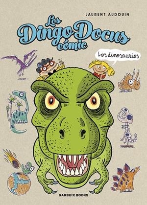 DINGO DOCUS, LOS - LOS DINOSAURIOS | 9788419393258 | AUDOUIN, LAURENT