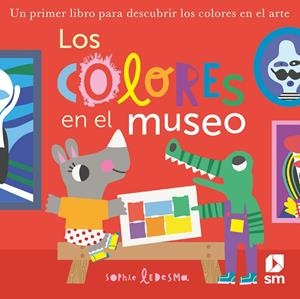 COLORES EN EL MUSEO, LOS | 9788411821537 | OTTER, ISABEL