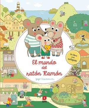 MUNDO DEL RATÓN RAMÓN, EL | 9788411821759 | KAWAMURA, YAYO