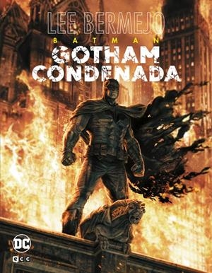 BATMAN : GOTHAM CONDENADA | 9788410203044 | AZZARELLO, BRIAN