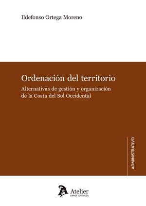 ORDENACIÓN DEL TERRITORIO | 9788410174467 | ORTEGA, ILDEFONSO