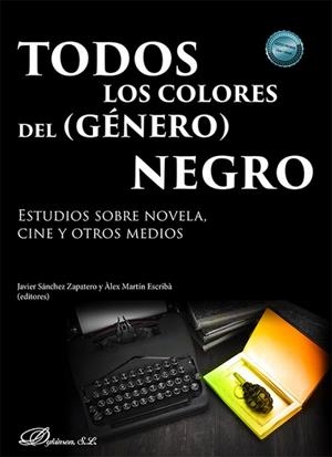 TODOS LOS COLORES DEL (GENERO) NEGRO | 9788411702584