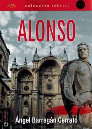 ALONSO | 9788419781659 | BARRAGAN CERRATO, ÁNGEL