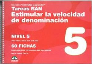 TAREAS RAN ESTIMULAR LA VELOCIDAD DE DENOMINACIÓN. NIVEL 5 | 9788498964707 | JARQUE GARCÍA, JESÚS