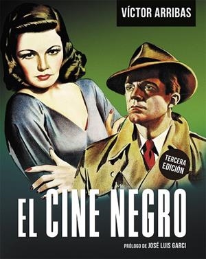 CINE NEGRO, EL (3ª EDICIÓN) | 9788418181887 | ARRIBAS, VICTOR