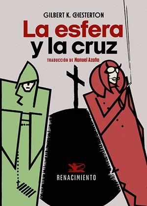 ESFERA Y LA CRUZ, LA | 9788410148567 | CHESTERTON, GILBERT KEITH