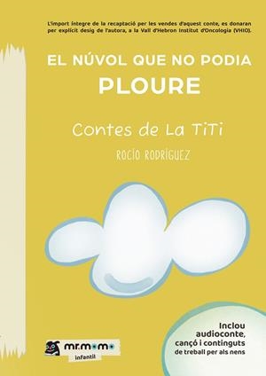 NÚVOL QUE NO PODIA PLOURE, EL | 9788419762078 | RODRÍGUEZ, ROCÍO