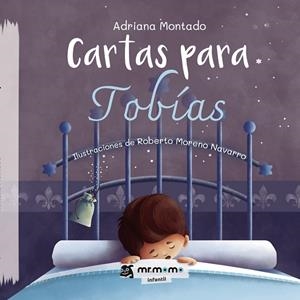 CARTAS PARA TOBÍAS | 9788418683589 | MONTADO, ADRIANA