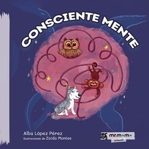 CONSCIENTE MENTE | 9788418683626 | LÓPEZ, ALBA