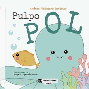 PULPO POL | 9788418683572 | ALCÁNTARA, ANDREA