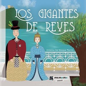 GIGANTES DE REYES, LOS | 9788419762177 | MARTIN, CRISTINA DEL BOSQUE