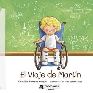 VIAJE DE MARTÍN, EL | 9788418876325 | HERRERA, CRISTÓBAL