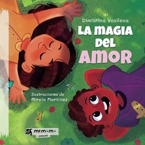 MAGIA DEL AMOR, LA | 9788419313362 | VASILEVA, DIMITRINA