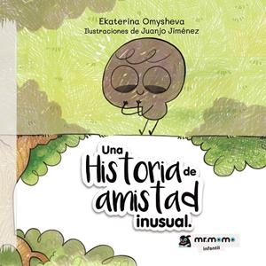 HISTORIA DE AMISTAD INUSUAL, UNA | 9788418683282 | OMYSHEVA, EKATERINA