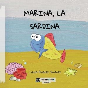 MARINA, LA SARDINA | 9788419443854 | ÁLVAREZ, LAURA