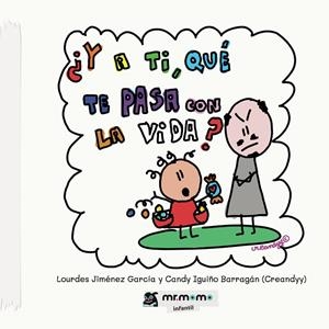 Y A TI, QUÉ TE PASA CON LA VIDA | 9788419443908 | JIMÉNEZ, LOURDES