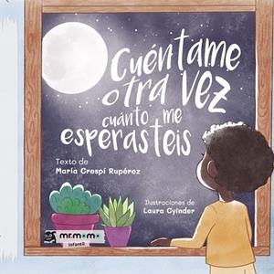 CUÉNTAME OTRA VEZ CUÁNTO ME ESPERASTEIS | 9788419443861 | CRESPÍ, MARÍA