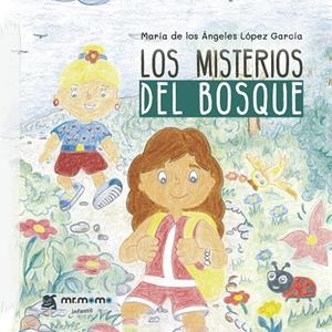 MISTERIOS DEL BOSQUE, LOS | 9788419762290 | LÓPEZ GARCÍA, MARÍA DE LOS ÁNGELES