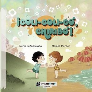 COLI COLI CÓ CHIRIBÓ | 9788419127099 | LEÓN, NURIA