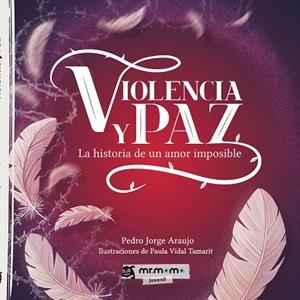 VIOLENCIA Y PAZ | 9788419313294 | JORGE, PEDRO