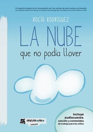 NUBE QUE NO PODÍA LLOVER, LA | 9788419622426 | RODRÍGUEZ, ROCÍO