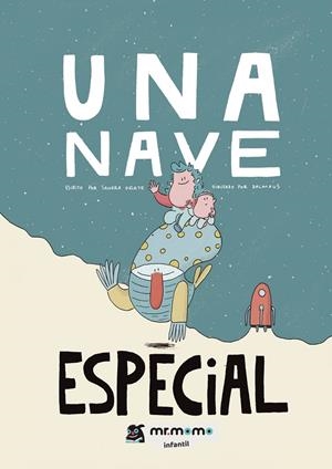 NAVE ESPECIAL, UNA | 9788419443823 | OÑATE, SANDRA