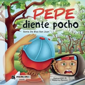 PEPE DIENTE POCHO | 9788419443717 | SAN JUAN, SONIA DE BLAS