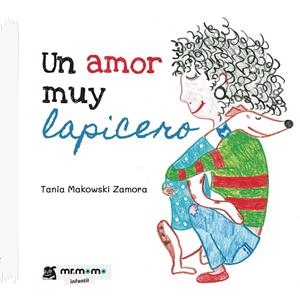 AMOR MUY LAPICERO, UN | 9788418876233 | MAKOWSKI, TANIA