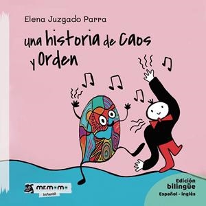 HISTORIA DE CAOS Y ORDEN, UNA | 9788418311239 | JUZGADO, ELENA