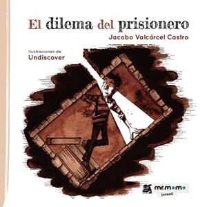 DILEMA DEL PRISIONERO, EL | 9788418683473 | VALCÁRCEL, JACOBO