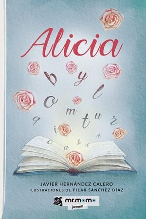 ALICIA | 9788418683602 | HERNÁNDEZ, JAVIER