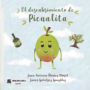 DESCUBRIMIENTO DE PICUALITA, EL | 9788418876738 | ALVÁREZ MORAL, JUAN ANTONIO