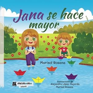 JANA SE HACE MAYOR | 9788418311802 | ROSANA, MARISOL