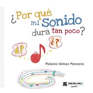 POR QUÉ MI SONIDO DURA TAN POCO | 9788418683558 | GÓMEZ, MELANIA
