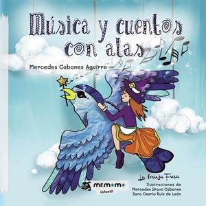 MÚSICA Y CUENTOS CON ALAS | 9788418876660 | CABANES, MERCEDES